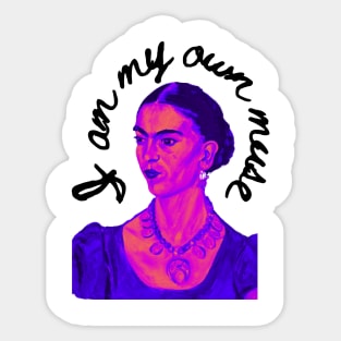 Frida Kahlo I Am My Own Muse Sticker